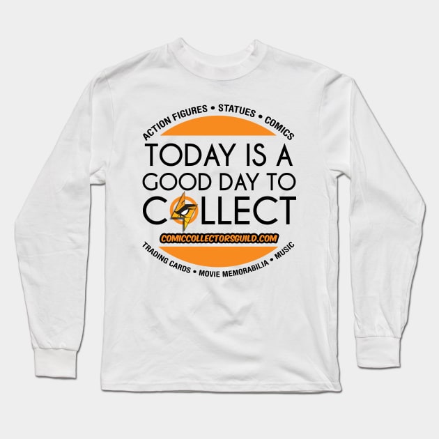 CCG Good Day Long Sleeve T-Shirt by Comic Collectors Guild 